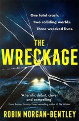 The Wreckage - MORGAN-BENTLEY,  Robin - 9781409194170