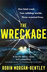 The Wreckage - MORGAN-BENTLEY,  Robin - 9781409194187
