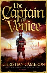 The Captain of Venice - Christian Cameron - 9781409198246