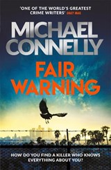 Fair Warning - Michael Connelly - 9781409199090