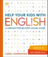 Help Your Kids with English, Ages 10-16 (Key Stages 3-4) - Carol Vorderman - 9781409314943