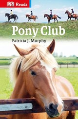 Pony Club - Patricia J. Murphy - 9781409357483