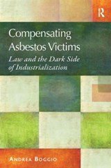 Compensating Asbestos Victims - Andrea Boggio - 9781409419075