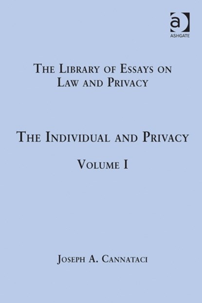 The Individual and Privacy, Joseph A. Cannataci - Gebonden - 9781409447177