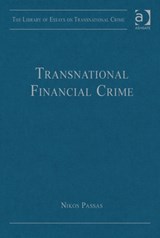 Transnational Financial Crime - NIKOS (UNIVERSITY OF ATHENS,  Greece) Passas - 9781409448884