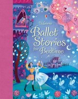 Ballet Stories for Bedtime - DAYNES,  Katie ; Davidson, Susanna - 9781409550389