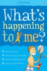 What's Happening to Me? - Alex Frith - 9781409567790