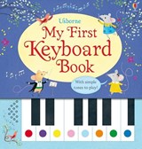My First Keyboard Book - Sam Taplin - 9781409582403
