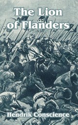 The Lion of Flanders - Hendrik Conscience - 9781410103925