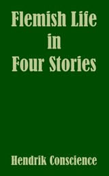 Flemish Life in Four Stories - Hendrik Conscience - 9781410104410