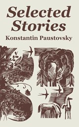 Selected Stories - Konstantin Paustovsky - 9781410104571