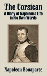 The Corsican - Napoleon Bonaparte - 9781410208637