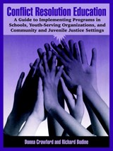 Conflict Resolution Education - Donna Crawford ; Richard Bodine - 9781410219701