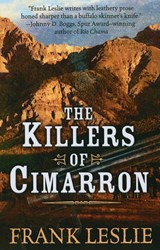 The Killers of Cimarron - Leslie, Frank - 9781410434814