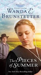 The Pieces of Summer - BRUNSTETTER,  Wanda E. - 9781410459978