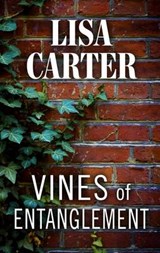 Vines of Entanglement - CARTER,  Lisa - 9781410479440