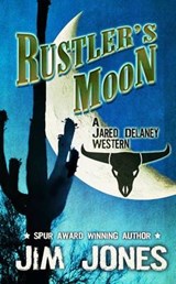 Rustler's Moon - JONES,  Jim - 9781410481689