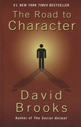 The Road to Character - BROOKS,  David - 9781410482785
