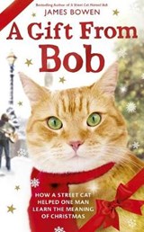 A Gift from Bob - BOWEN,  James - 9781410483003