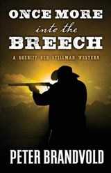 Once More into the Breech - BRANDVOLD,  Peter - 9781410483690