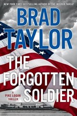 The Forgotten Soldier - TAYLOR,  Brad - 9781410485397