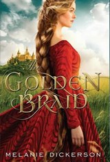 The Golden Braid - DICKERSON,  Melanie - 9781410485540