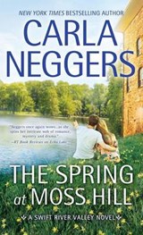 The Spring at Moss Hill - NEGGERS,  Carla - 9781410486431
