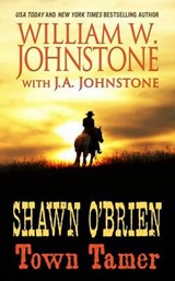 Shawn O'Brien, Town Tamer - JOHNSTONE,  William W. - 9781410486479