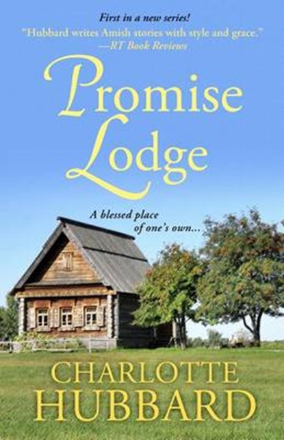 Promise Lodge, HUBBARD,  Charlotte - Paperback - 9781410487599