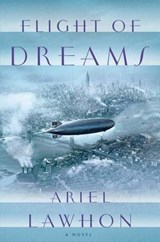 Flight of Dreams - LAWHON,  Ariel - 9781410487629
