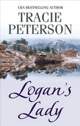 Logan's Lady - PETERSON,  Tracie - 9781410487759