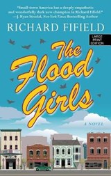 The Flood Girls - FIFIELD,  Richard - 9781410490629