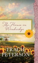 The House on Windridge - PETERSON,  Tracie - 9781410491008