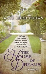 The House of Dreams - BROWN,  Kate Lord - 9781410491268
