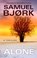 I'm Traveling Alone, BJORK,  Samuel - Gebonden - 9781410491336