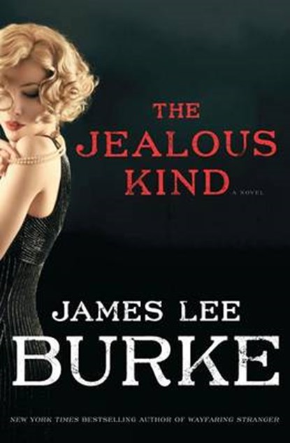 The Jealous Kind, BURKE,  James Lee - Gebonden - 9781410491640