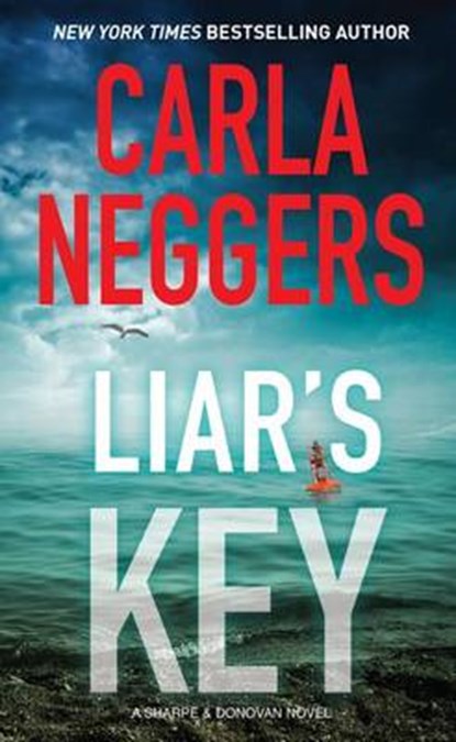 Liar's Key, NEGGERS,  Carla - Gebonden - 9781410492753