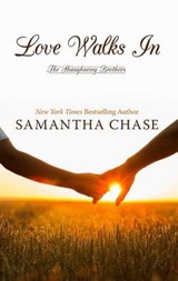 Love Walks In - CHASE,  Samantha - 9781410492845
