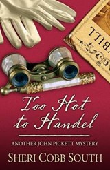 Too Hot to Handel - SOUTH,  Sheri Cobb - 9781410496027