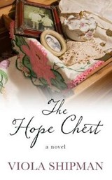 The Hope Chest - SHIPMAN,  Viola - 9781410499370