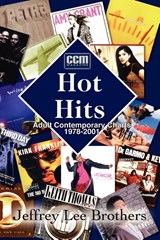 Hot Hits: Ac Charts 1978-2001 - Jeffrey Lee Brothers - 9781410732941