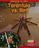 Tarantula Vs. Bird - MEINKING,  Mary - 9781410939470