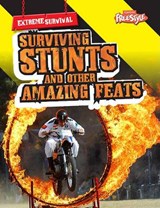 Surviving Stunts and Other Amazing Feats -  - 9781410939692