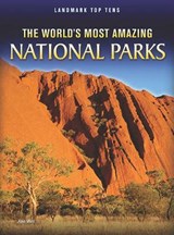 The World's Most Amazing National Parks - WEIL,  Ann - 9781410942548