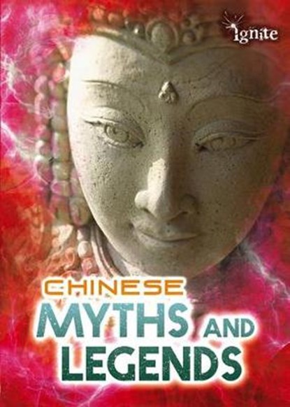 Chinese Myths and Legends, GANERI,  Anita - Paperback - 9781410954732