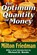 The Optimum Quantity of Money, Milton Friedman - Paperback - 9781412804776