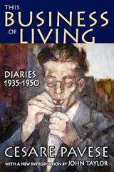 This Business of Living - Cesare Pavese - 9781412810197