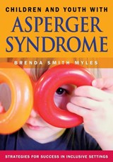 Children and Youth With Asperger Syndrome - Brenda Smith Myles - 9781412904988