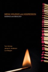 Media Violence and Aggression - Thomas Grimes ; James A. Anderson ; Lori A. Bergen - 9781412914406