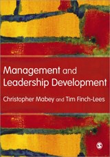 Management and Leadership Development - Christopher Mabey ; Tim Finch Lees - 9781412929028